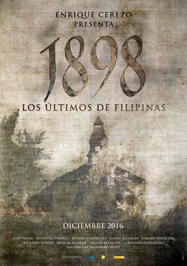Poster de la película "1898. Los últimos de Filipinas"