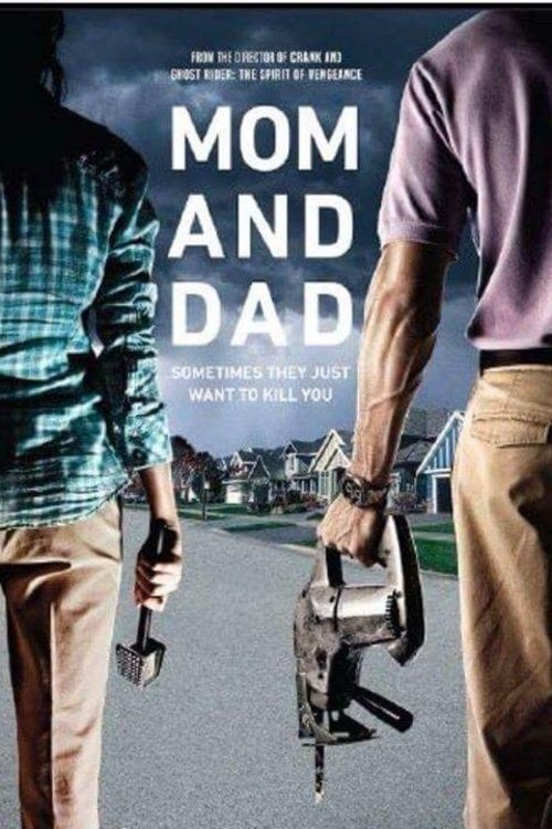 Poster de la película "Mom and Dad"