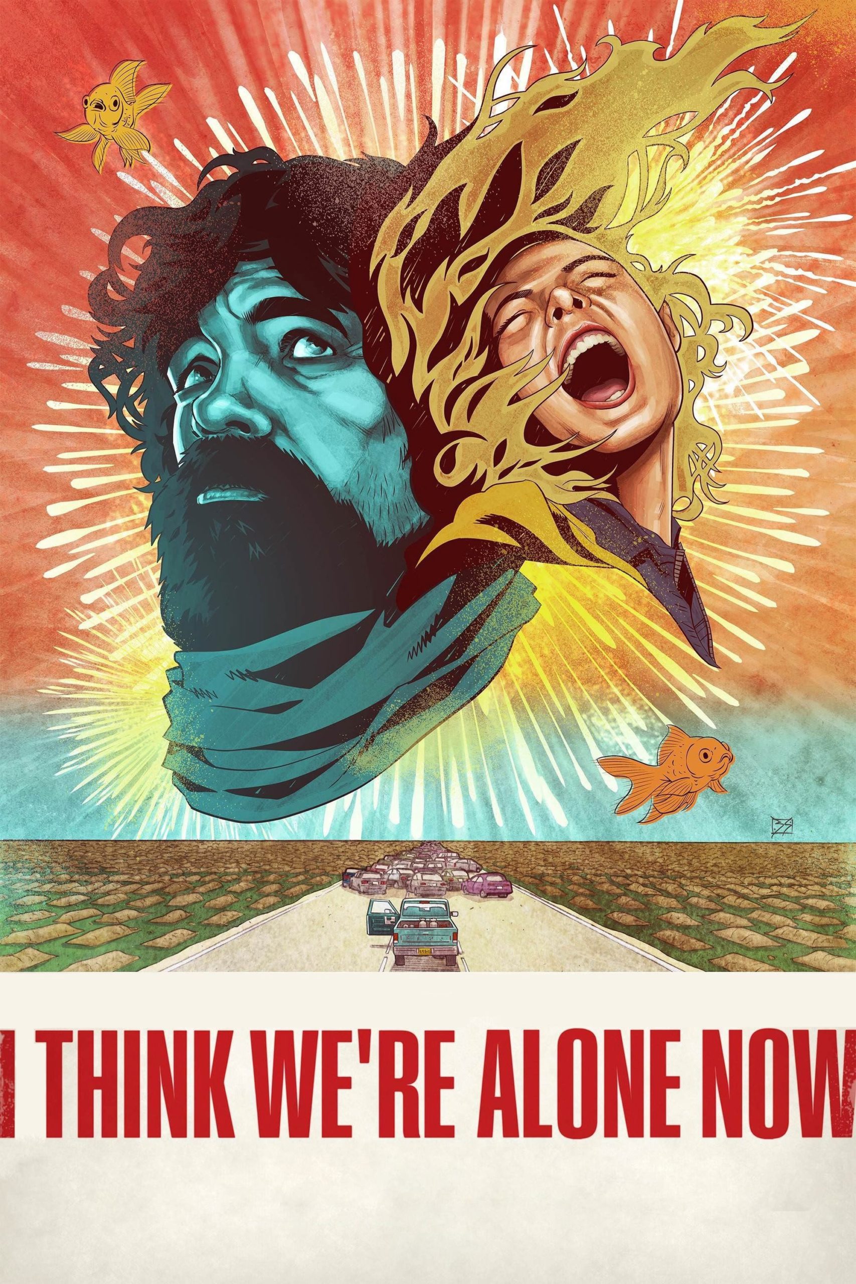 Poster de la película "I Think We’re Alone Now"